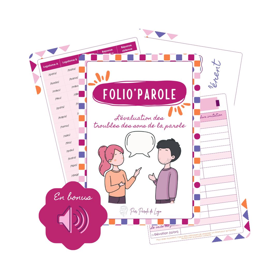 Folio'parole - L'évaluation des troubles des sons de la parole